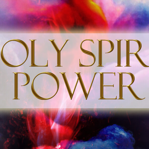 The Quickening of the Holy Spirit