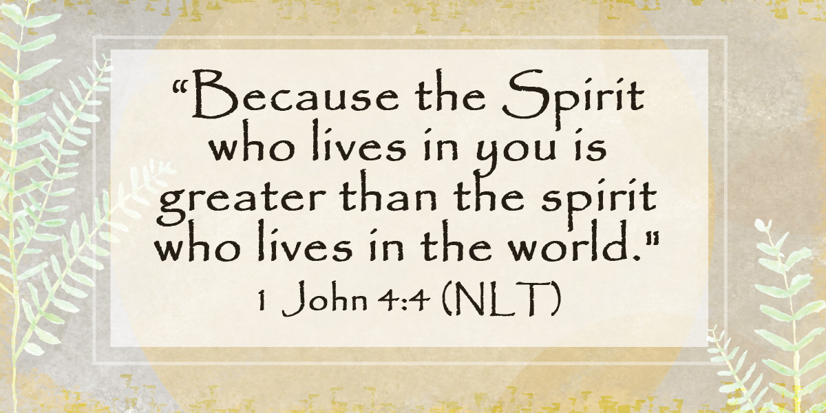 abstract pastel background with 1 John 4:4 nlt written across it