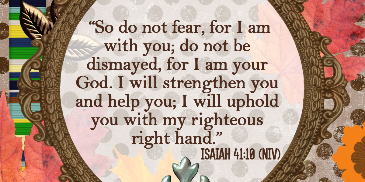 Isaiah 41:10 niv written across a multicolored background.