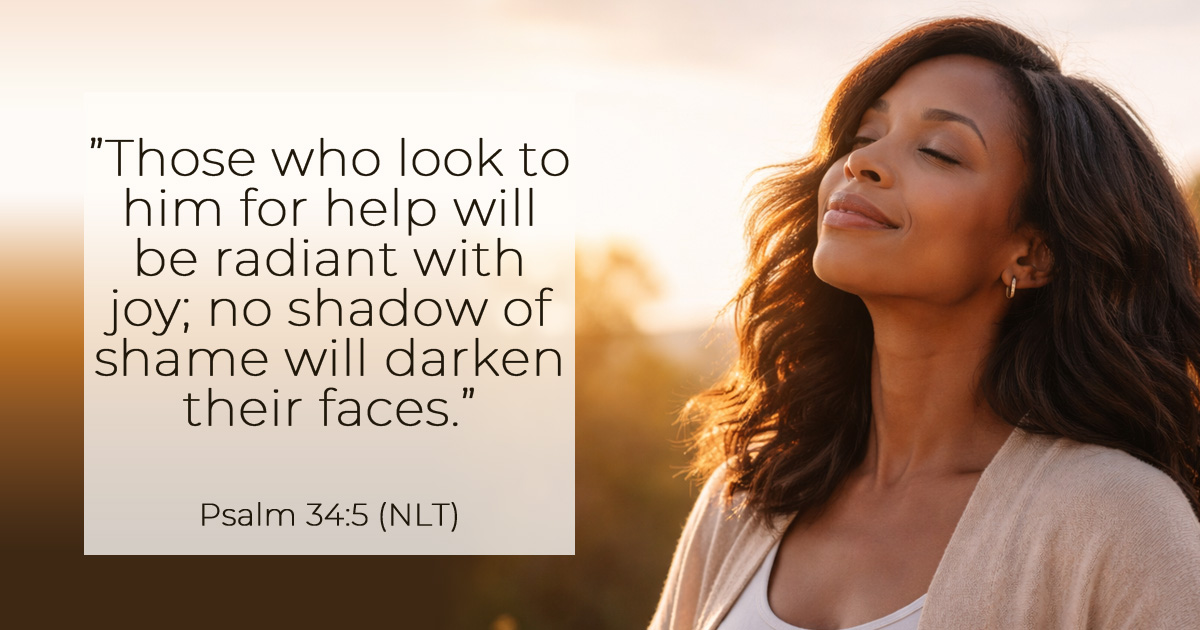 A background with a blurred sunset with a beautiful woman basking in the glow with a peaceful expression. Words of Psalm 34:5 in the foreground.