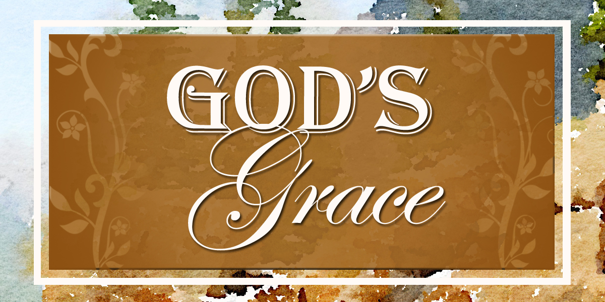 beautiful abstract background with the words God's Grace written across it.